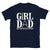 Girl Dad Her Protector Forever Funny Father of Girls T-Shirt - Tallys