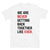 We Are Never Getting Back Together Like Ever Taylor Swift T-shirt
